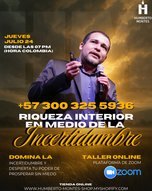 Riqueza Interior en medio de la Incertidumbre: Domina la Incertidumbre y Despierta tu Poder de Prosperar Sin Miedo