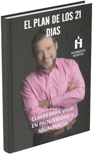 “El Plan de 21 Días” de Humberto Montes (¡GRATIS!)